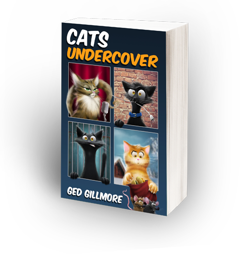 Cats Undercover - the sequel to the best selling children's chapter book Cats On the Run